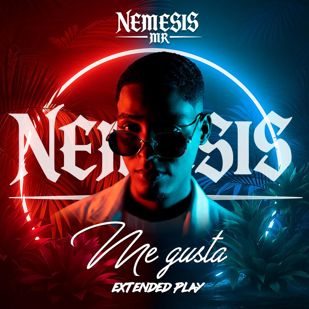 Nemesis MR estrena su nuevo EP “Me Gusta”, disponible este jueves en todas las plataformas digitales
